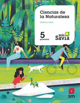 CIENCIAS NATURALES 5PRIMARIA. MS SAVIA. CASTILLA Y LEN 2019