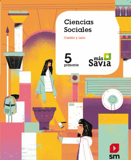 CIENCIAS SOCIALES 5PRIMARIA. MS SAVIA. CASTILLA Y LEN 2019