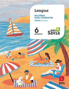 LENGUA 6�EP 19 PALABRAS COMPARTIR MAS SAVIA
