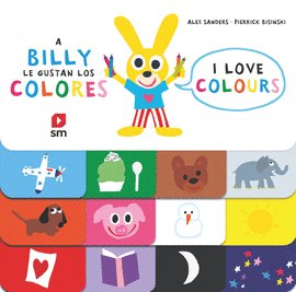 A BILLY LE GUSTA LOS COLORES (BILINGUE INGLES)