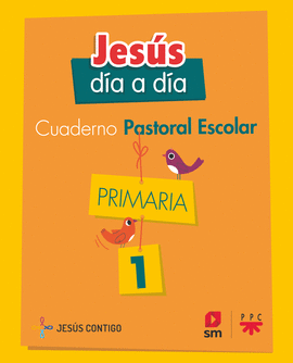 1EP CUADERNO DE PASTORAL ESCOLAR. JESS