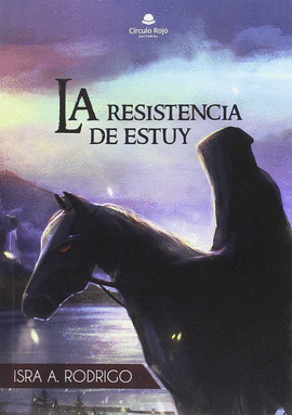 LA RESISTENCIA DE ESTUY