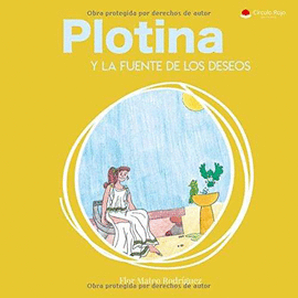 PLOTINA Y LA FUENTE DE LOS DESEOS
