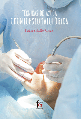 T�CNICAS DE AYUDA ODONTOESTOMATOL�GICA