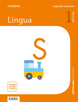 CADERNO LINGUA 1 PRIMARIA 2 TRIM SABER FACER CONTIGO OBADOIRO