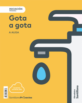 NIVEL INICIACION PRI  GOTA A GOTA. A AUGA