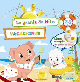 CUADERNO DE VACACIONES. LA GRANJA DE NITO 2-3 AOS