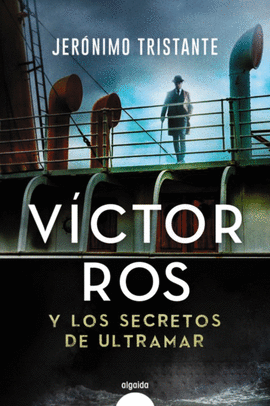 VCTOR ROS Y LOS SECRETOS DE ULTRAMAR