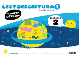 PLANETA LETRN. LECTOESCRITURA. NIVEL 1. CUADERNO 2