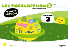 PLANETA LETRN. LECTOESCRITURA. NIVEL 3. CUADERNO 3. PAUTA