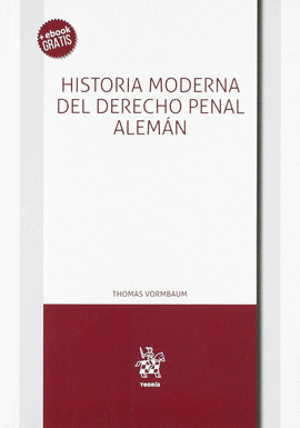 HISTORIA MODERNA DEL DERECHO PENAL ALEM�N