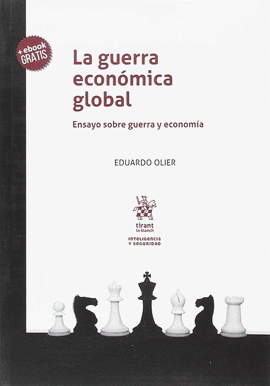 LA GUERRA ECON�MICA GLOBAL