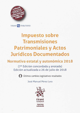 IMPUESTO SOBRE TRANSMISIONES PATRIMONIALES Y ACTOS JURDICOS DOCUMENTADOS