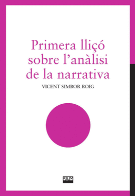 PRIMERA LLI�� SOBRE L'AN�LISI DE LA NARRATIVA