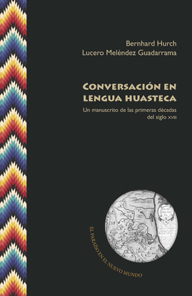 CONVERSACIN EN LENGUA HUASTECA