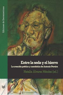 ENTRE LA SEDA Y EL HIERRO