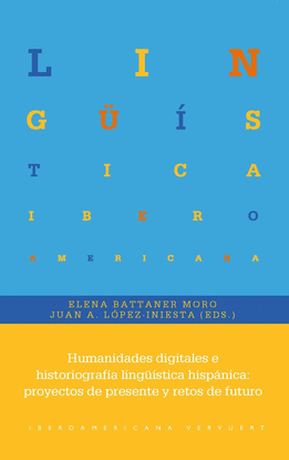 HUMANIDADES DIGITALES E HISTORIOGRAFA LINGSTICA HISPNICA