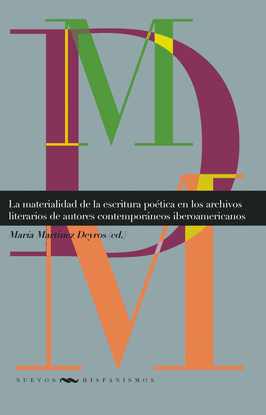MATERIALIDAD DE LA ESCRITURA POTICA EN LOS ARCHIVOS LITERARIOS DE AUTORES CONTE