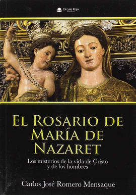 EL ROSARIO DE MARA DE NAZARET