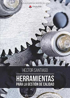 HERRAMIENTAS PARA LA GESTI�N DE CALIDAD
