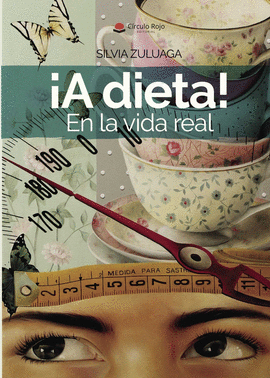 �A DIETA! EN LA VIDA REAL