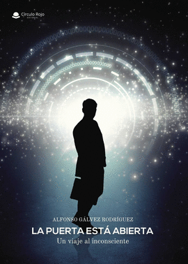 LA PUERTA EST� ABIERTA. UN VIAJE AL INCONSCIENTE