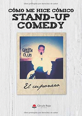 COMO ME HICE C�MICO STAND-UP COMEDY