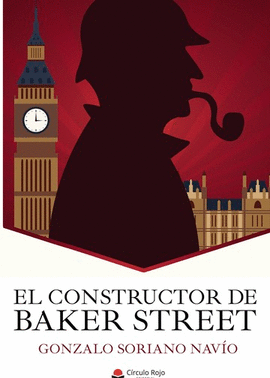 EL CONSTRUCTOR DE BAKER STREET