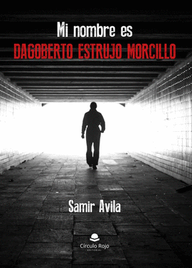 MI NOMBRE ES DAGOBERTO ESTRUJO MORCILLO