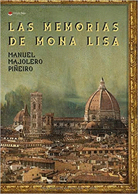LAS MEMORIAS DE MONA LISA