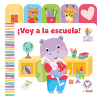 APRENDER JUGANDO - LIBRO PESTA�AS - VOY A LA ESCUELA