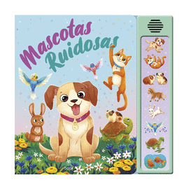 MASCOTAS RUIDOSAS