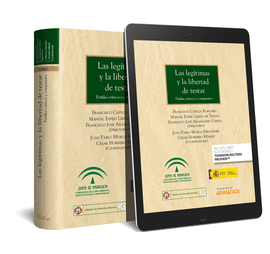 LAS LEG�TIMAS Y LA LIBERTAD DE TESTAR (PAPEL + E-BOOK)