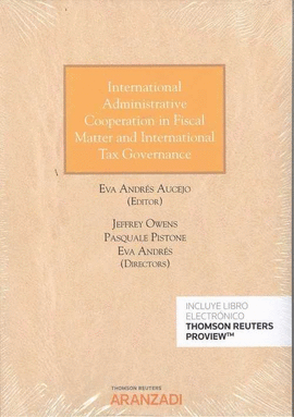 INTERNATIONAL ADMINISTRATIVE COOPERATION IN FISCAL MATTERS AND INTERNATIONAL TAX
