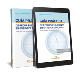 GUA PRCTICA DE RECURSOS HUMANOS EN ENTIDADES LOCALES (PAPEL + E-BOOK)