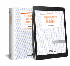 ESTUDIO SISTEMTICO DEL DERECHO ADMINISTRATIVO (PAPEL + E-BOOK)