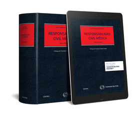 RESPONSABILIDAD CIVIL M�DICA (PAPEL + E-BOOK)