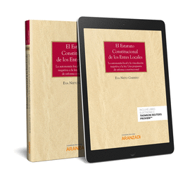 EL ESTATUTO CONSTITUCIONAL DE LOS ENTES LOCALES (PAPEL + E-BOOK)