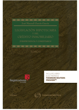 LEGISLACIN HIPOTECARIA Y DEL CRDITO INMOBILIARIO. TOMO I Y II (PERSONALIZACION