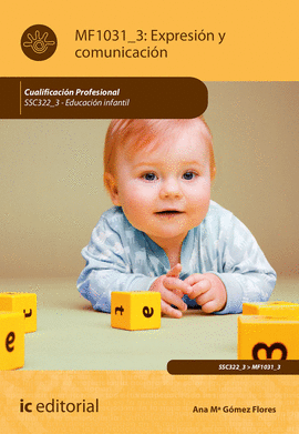 EXPRESI�N Y COMUNICACI�N. SSC322_3 - EDUCACI�N INFANTIL