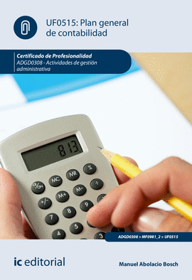 PLAN GENERAL DE CONTABILIDAD. ADGD0308 - ACTIVIDADES DE GESTI�N ADMINISTRATIVA