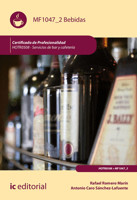 BEBIDAS. HOTR0508 - SERVICIOS DE BAR Y CAFETER�A
