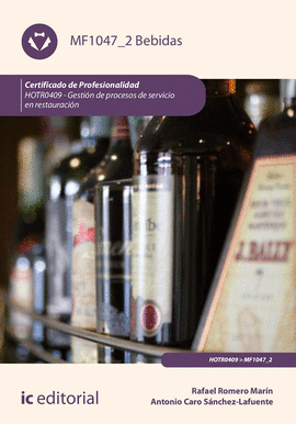 BEBIDAS. HOTR0409 - GESTI�N DE PROCESOS DE SERVICIO EN RESTAURACI�N
