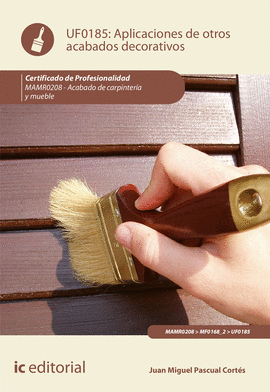 APLICACI�N DE OTROS ACABADOS DECORATIVOS. MAMR0208 - ACABADO DE CARPINTER�A Y MU