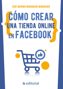 C�MO CREAR UNA TIENDA ONLINE EN FACEBOOK