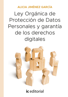 LEY ORGNICA DE PROTECCIN DE DATOS PERSONALES Y GARANTA DE LOS DERECHOS DIGITA