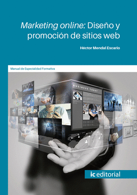 MARKETING ONLINE: DISEO Y PROMOCIN DE SITIOS WEB. COMM031PO