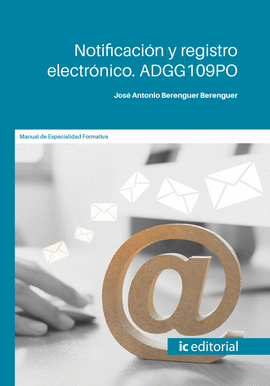 NOTIFICACI�N Y REGISTRO ELECTR�NICO. ADGG109PO