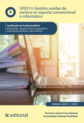 GESTI�N AUXILIAR DE ARCHIVO EN SOPORTE CONVENCIONAL O INFORM�TICO