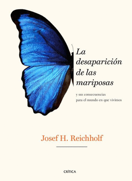 LA DESAPARICI�N DE LAS MARIPOSAS